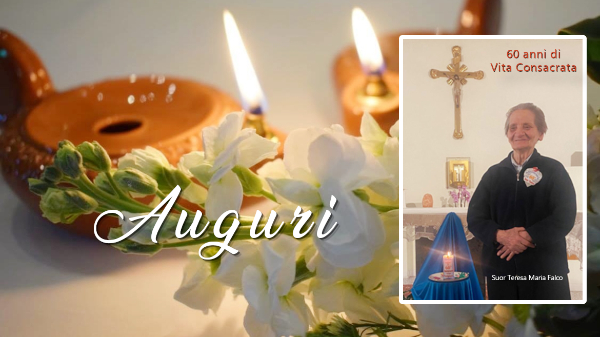 60 anni di vita consacrata di suor Teresa Maria Falco  - 18 aprile 2026 - 18 aprile 2026
