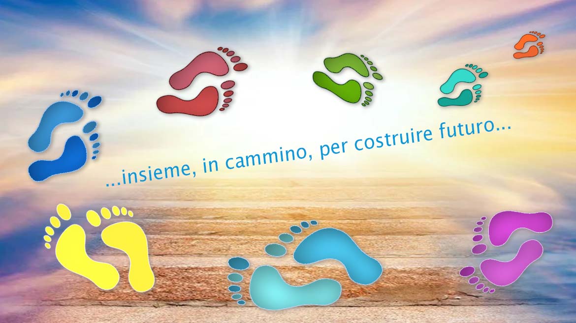 In cammino, insieme, per costruire futuro